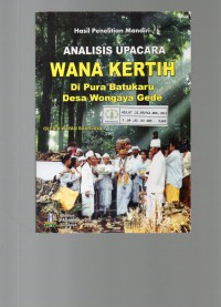 Image of Analisis Upacara Wana Kertih Di Pura Batukaru Desa Wongaya Gede
